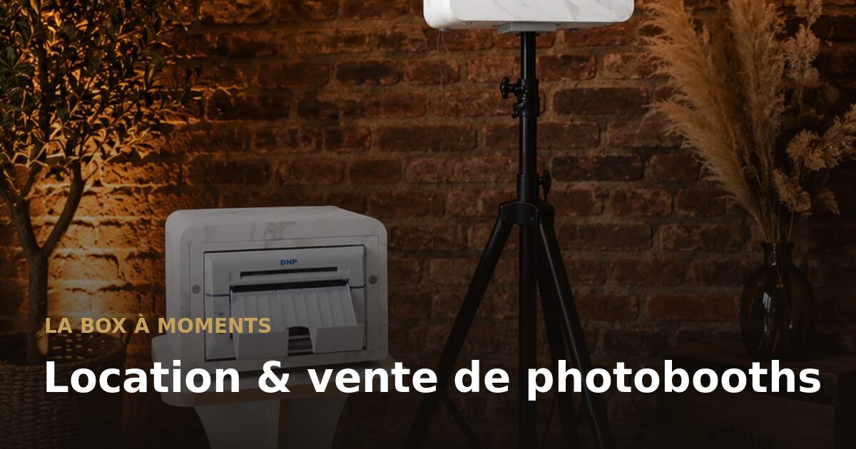 Les avantages de garder le photobooth tout le week-end